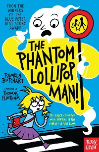Cover The Phantom Lollipop Man