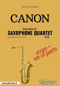 Cover Canon (Pachelbel) - Saxophone Quartet score & parts