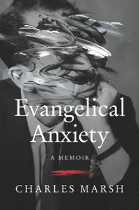 Cover Evangelical Anxiety