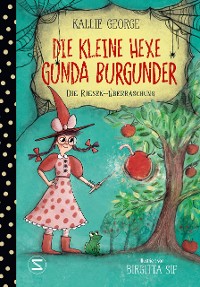 Cover Die kleine Hexe Gunda Burgunder. Die Riesen-Überraschung