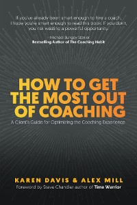 Cover How to Get the Most Out of Coaching