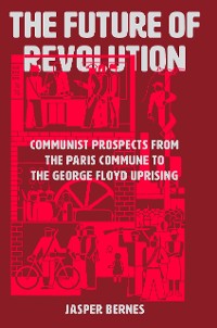 Cover The Future of Revolution