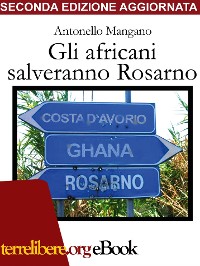 Cover Gli africani salveranno Rosarno