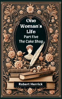 Cover One Woman's Life Part Five The Cake shop