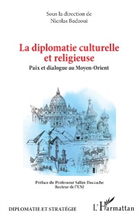 Cover La diplomatie culturelle et religieuse