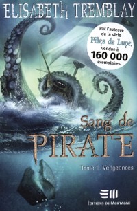 Cover Sang de Pirate 01 : Vengeances