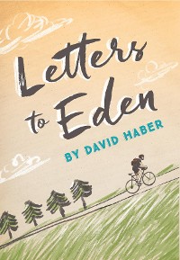 Cover Letters to Eden