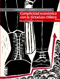Cover Complicidad económica con la dictadura chilena