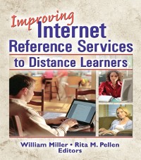 Cover Improving Internet Reference Services to Distance Learners