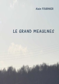 Cover Le grand Meaulnes