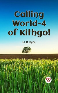 Cover Calling World-4 of Kithgol!