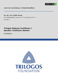 Cover Trilogos Diploma Certificate 2 - Speaker, Facilitator, Mentor (for Certificate 1 Trainees)