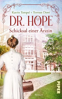 Cover Dr. Hope – Schicksal einer Ärztin