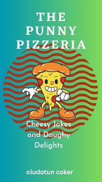 Cover The Punny Pizzeria