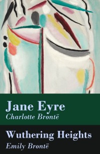 Cover Jane Eyre + Wuthering Heights (2 Unabridged Classics)
