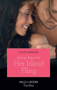 Cover Falling Again For Her Island Fling