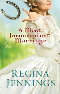 Cover Most Inconvenient Marriage (Ozark Mountain Romance Book #1)