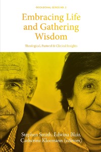 Cover Embracing Life and Gathering Wisdom