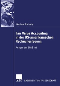Cover Fair Value Accounting in der US-amerikanischen Rechnungslegung