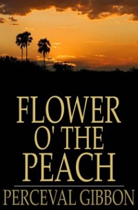 Cover Flower o' the Peach