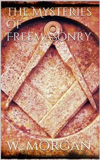 Cover The Mysteries of Free Masonry 