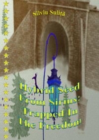 Cover Hybrid Seed From Sirius: Trapped In The Freedom
