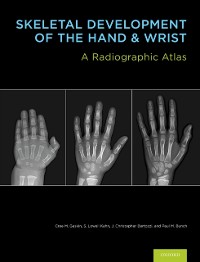 Cover Skeletal Development of the Hand and Wrist