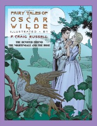 Cover Fairy Tales of Oscar Wilde: The Devoted Friend/The Nightingale and the Rose