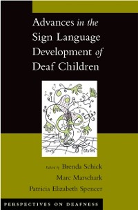 Cover Advances in the Sign Language Development of Deaf Children