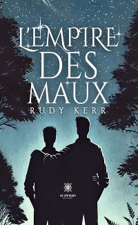 Cover L’empire des maux