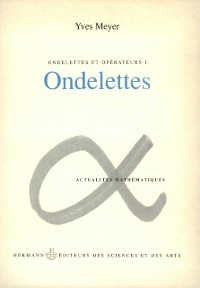 Cover Ondelettes et opérateurs, Volume 1