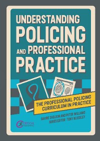 Cover Understanding Policing and Professional Practice