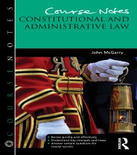 Cover Course Notes: Constitutional and Administrative Law