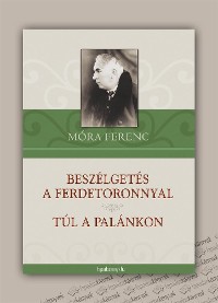 Cover Beszélgetés a ferdetoronnyal-Túl a palánkon