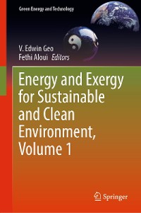 Cover Energy and Exergy for Sustainable and Clean Environment, Volume 1