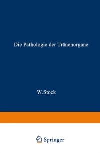 Cover Die Pathologie der Tränenorgane