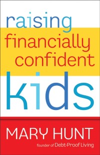 Cover Raising Financially Confident Kids