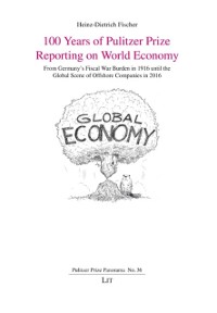 Cover 100 Years of Pulitzer Prize Reporting on World Economy