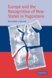 Cover Europe and the Recognition of New States in Yugoslavia