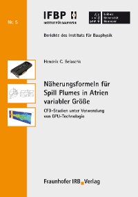 Cover Näherungsformeln für Spill Plumes in Atrien variabler Größe.