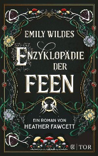 Cover Emily Wildes Enzyklopädie der Feen