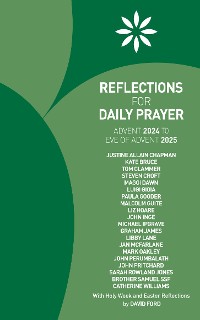 Cover Reflections for Daily Prayer Advent 2024 to Christ the King 2025