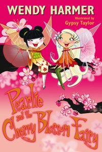 Cover Pearlie And The Cherry Blossom Fairy