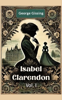 Cover Isabel Clarendon Vol. I