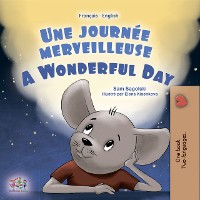 Cover Une journée merveilleuse A Wonderful Day