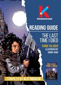 Cover Reading guide: The Last time I died