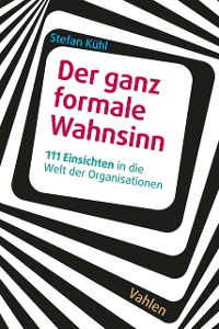 Cover Der ganz formale Wahnsinn