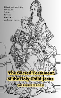 Cover The Sacred Testament of the Holy Child Jesus