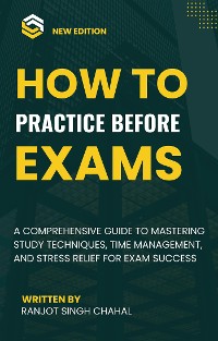 Cover How to Practice Before Exams