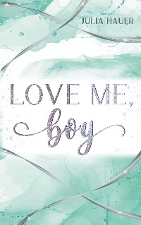 Cover Love me, boy